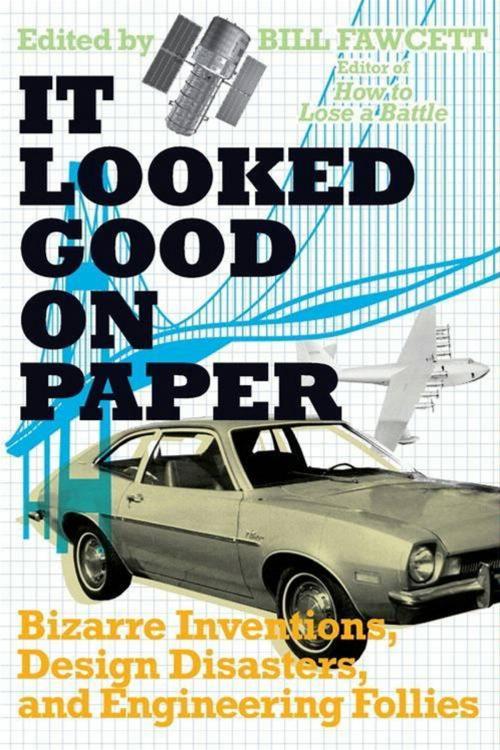 Cover of the book It Looked Good on Paper by Bill Fawcett, HarperCollins e-books