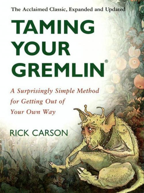 Cover of the book Taming Your Gremlin (Revised Edition) by Rick Carson, William Morrow Paperbacks