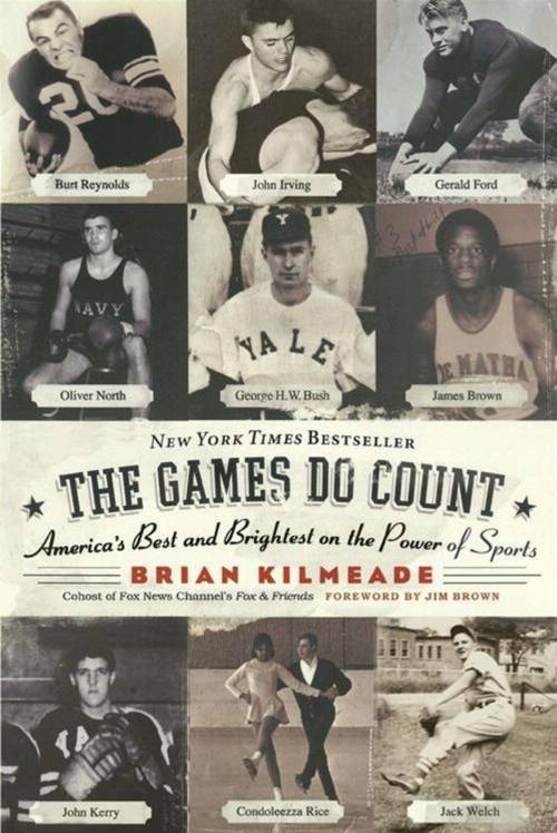 Cover of the book The Games Do Count by Brian Kilmeade, HarperCollins e-books
