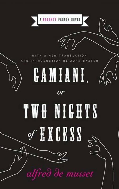 Cover of the book Gamiani, or Two Nights of Excess by Alfred de Musset, HarperCollins e-books