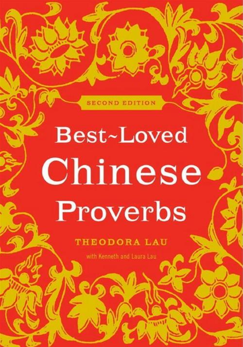 Cover of the book Best-Loved Chinese Proverbs by Theodora Lau, Kenneth Lau, Laura Lau, HarperCollins e-books