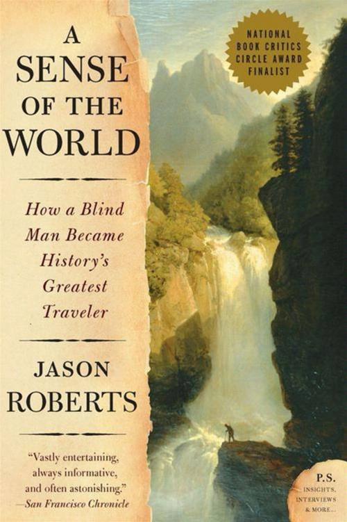 Cover of the book A Sense of the World by Jason Roberts, HarperCollins e-books