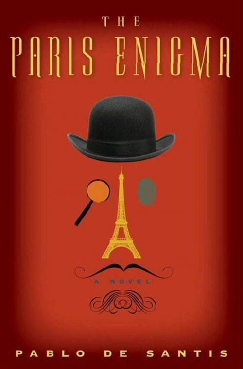 Cover of the book The Paris Enigma by Pablo De Santis, HarperCollins e-books
