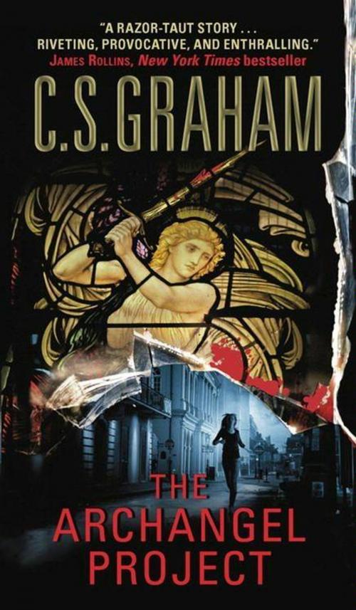 Cover of the book The Archangel Project by C.S. Graham, HarperCollins e-books