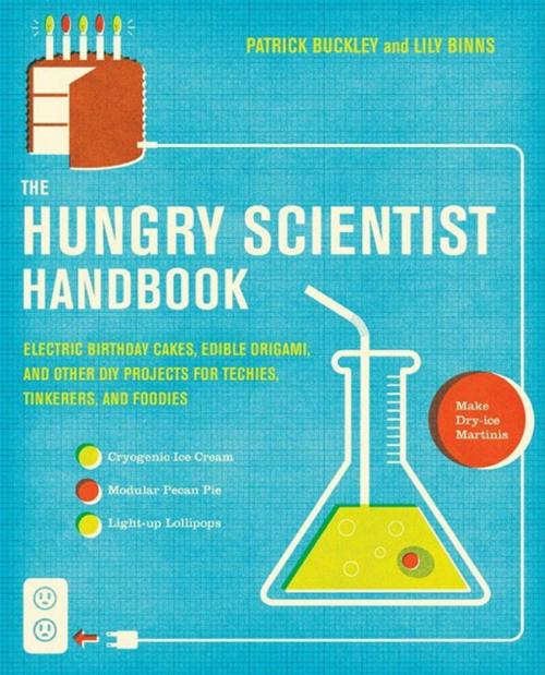 Cover of the book The Hungry Scientist Handbook by Patrick Buckley, Lily Binns, HarperCollins e-books