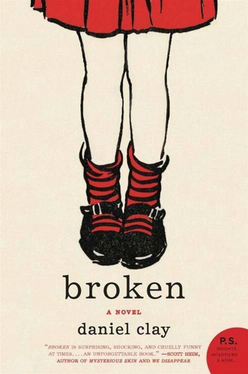 Cover of the book Broken by Daniel Clay, HarperCollins e-books