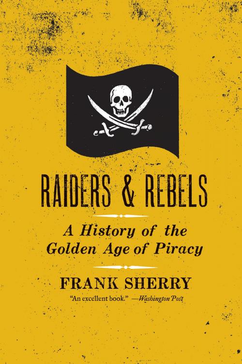 Cover of the book Raiders and Rebels by Frank Sherry, HarperCollins e-books