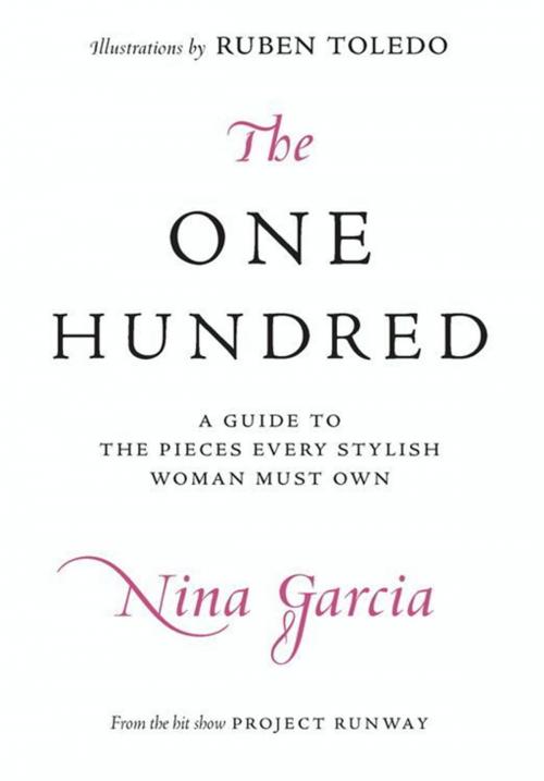 Cover of the book The One Hundred by Nina Garcia, HarperCollins e-books