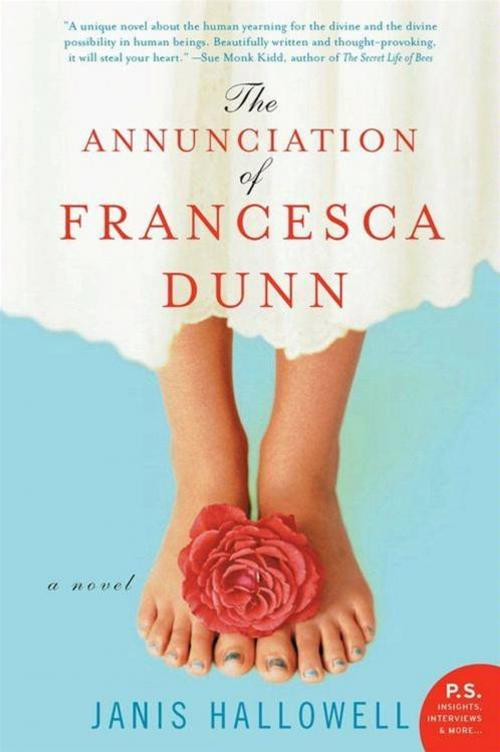 Cover of the book The Annunciation of Francesca Dunn by Janis Hallowell, HarperCollins e-books