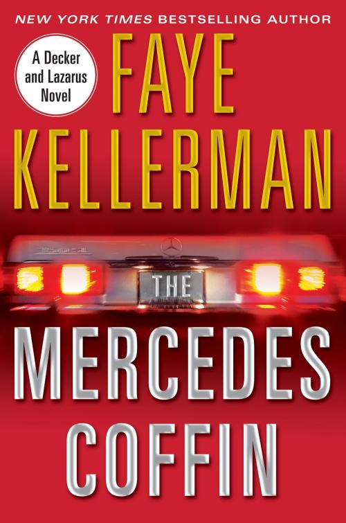 Cover of the book The Mercedes Coffin by Faye Kellerman, William Morrow