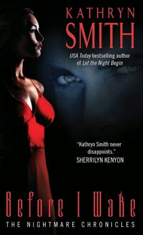 Cover of the book Before I Wake by Kathryn Smith, HarperCollins e-books