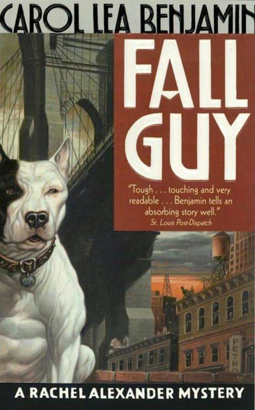 Cover of the book Fall Guy by Carol Lea Benjamin, HarperCollins e-books