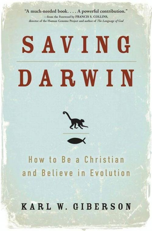 Cover of the book Saving Darwin by Karl Giberson, HarperOne