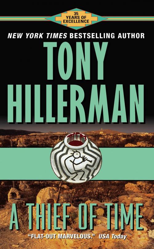 Cover of the book A Thief of Time by Tony Hillerman, HarperCollins e-books