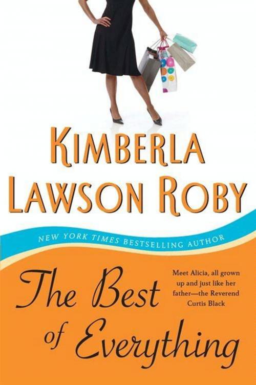Cover of the book The Best of Everything by Kimberla Lawson Roby, HarperCollins e-books