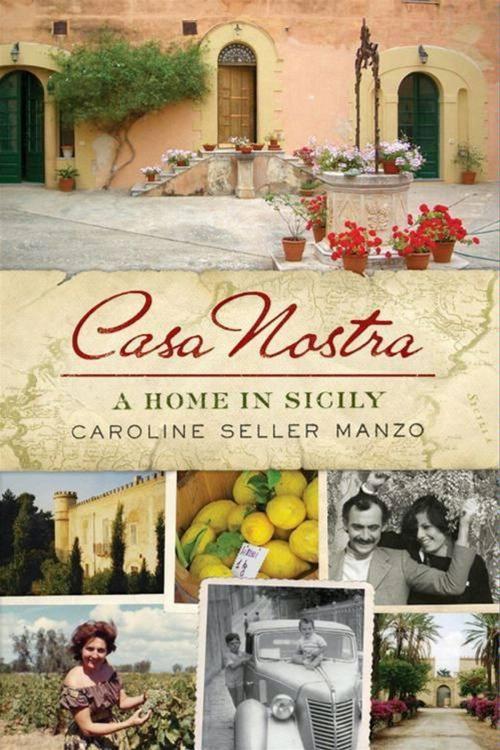 Cover of the book Casa Nostra by Caroline Seller Manzo, HarperCollins e-books