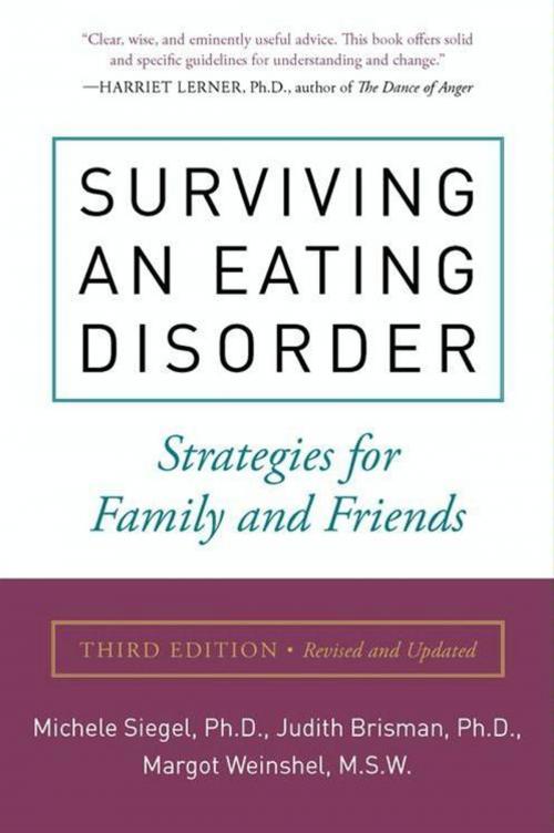 Cover of the book Surviving an Eating Disorder, Third Edition by Michele Siegel, Margot Weinshel, Judith Brisman PhD, HarperCollins e-books