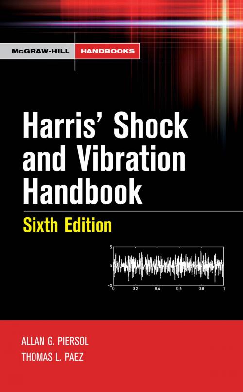 Cover of the book Harris' Shock and Vibration Handbook by Allan G. Piersol, Thomas L Paez, McGraw-Hill Education