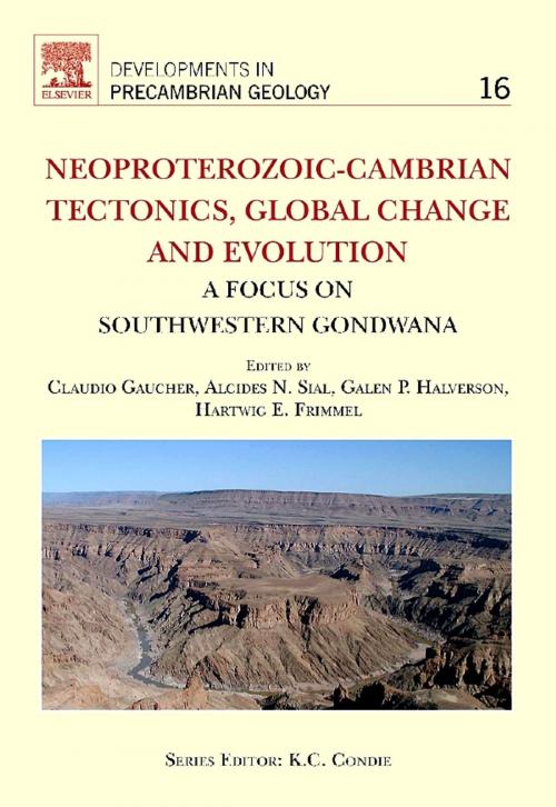 Cover of the book Neoproterozoic-Cambrian Tectonics, Global Change and Evolution by , Elsevier Science