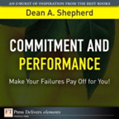 Cover of the book Commitment and Performance by Dean A. Shepherd, Pearson Education