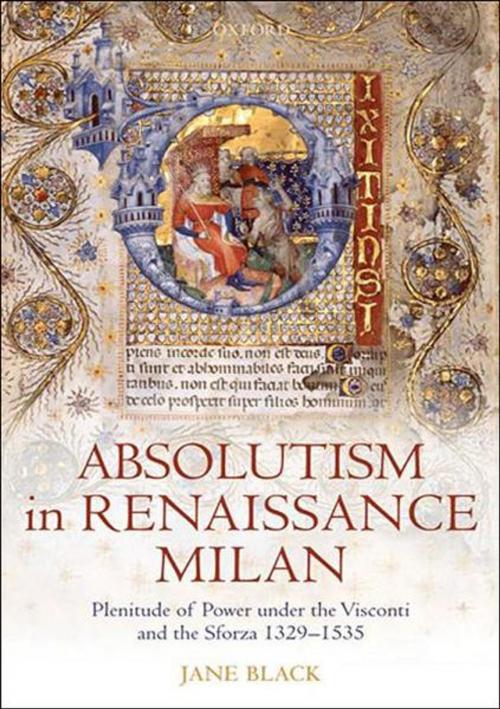 Cover of the book Absolutism in Renaissance Milan by Jane Black, OUP Oxford