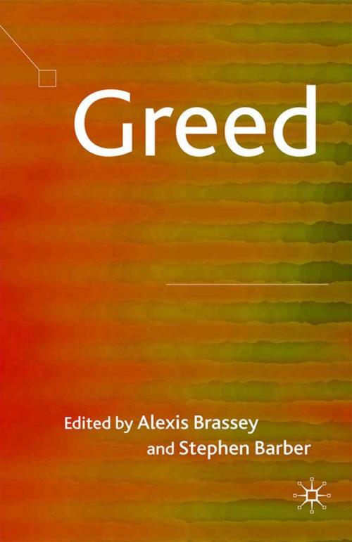 Cover of the book Greed by , Palgrave Macmillan UK