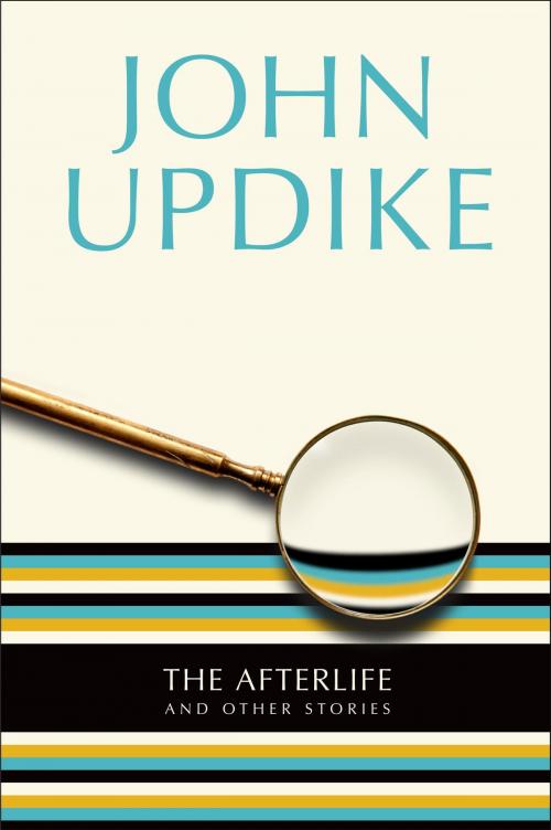 Cover of the book The Afterlife by John Updike, Random House Publishing Group