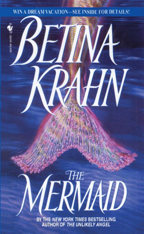 Cover of the book The Mermaid by Betina Krahn, Random House Publishing Group