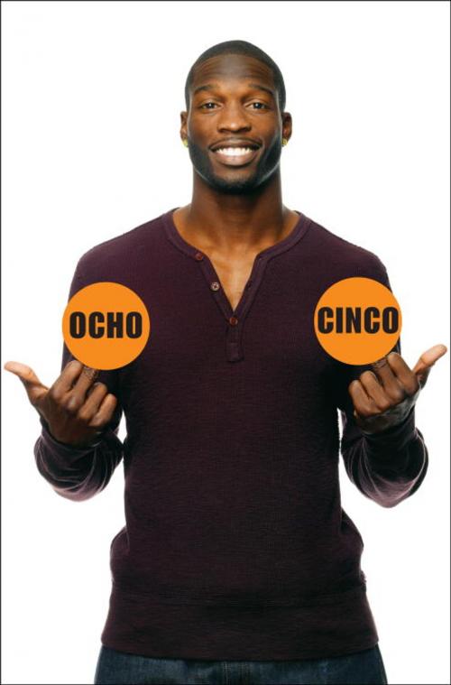 Cover of the book Ocho Cinco by Chad Ochocinco, Jason Cole, Crown/Archetype