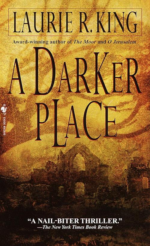 Cover of the book A Darker Place by Laurie R. King, Random House Publishing Group
