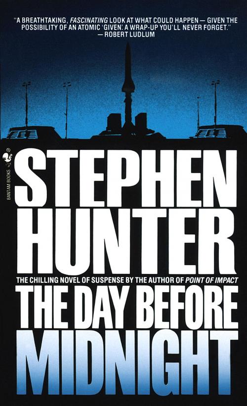 Cover of the book The Day Before Midnight by Stephen Hunter, Random House Publishing Group