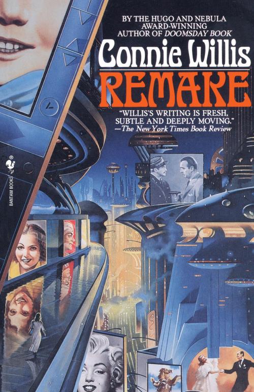 Cover of the book Remake by Connie Willis, Random House Publishing Group