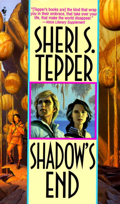 Cover of the book Shadow's End by Sheri S. Tepper, Random House Publishing Group