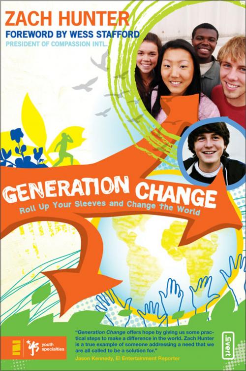 Cover of the book Generation Change by Zach Hunter, Zondervan/Youth Specialties