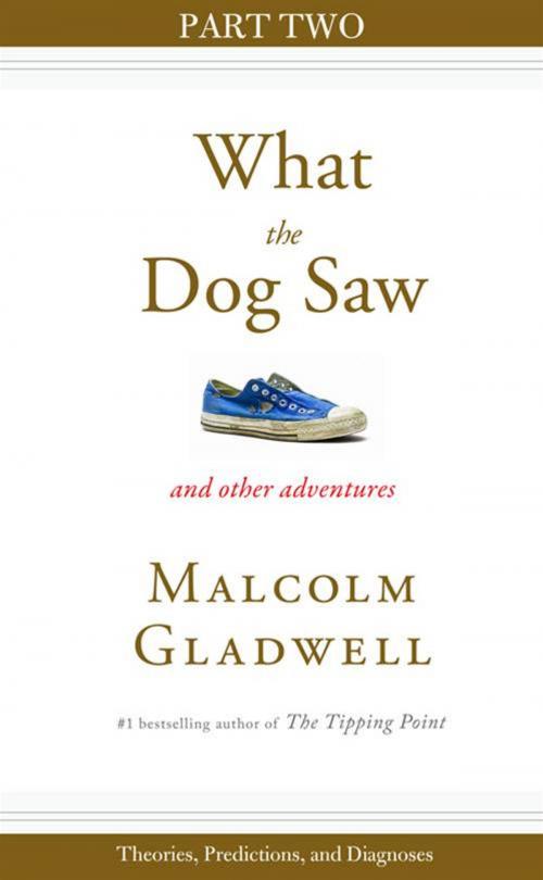 Cover of the book Theories, Predictions, and Diagnoses by Malcolm Gladwell, Little, Brown and Company