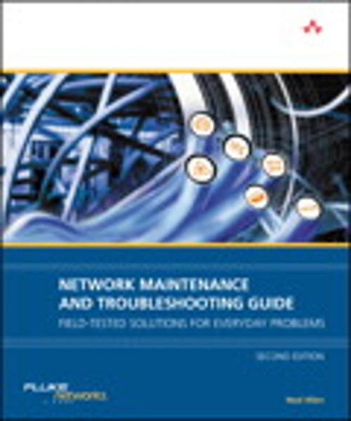 Cover of the book Network Maintenance and Troubleshooting Guide by Neal Allen, Pearson Education