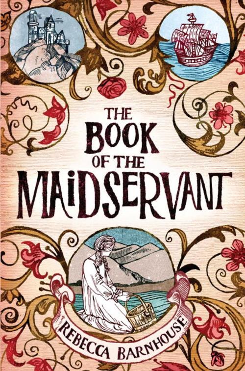Cover of the book The Book of the Maidservant by Rebecca Barnhouse, Random House Children's Books