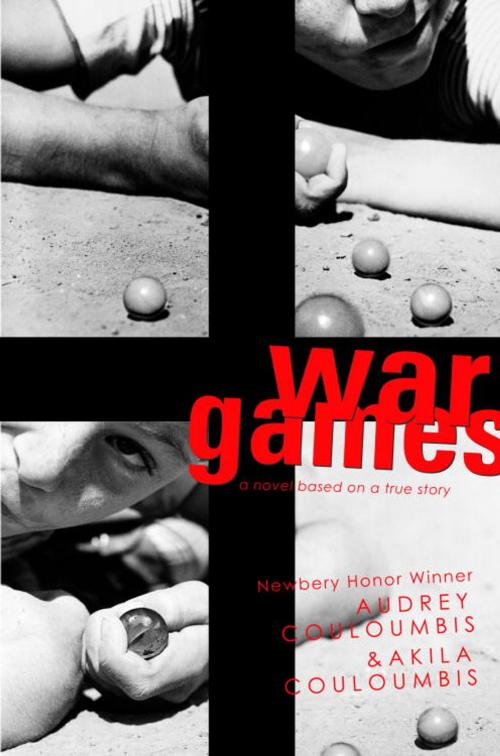 Cover of the book War Games by Audrey Couloumbis, Akila Couloumbis, Random House Children's Books