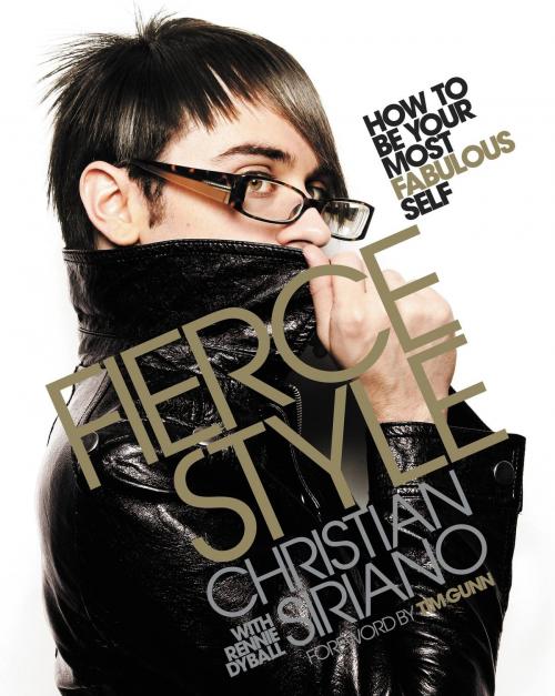 Cover of the book Fierce Style by Christian Siriano, Grand Central Publishing