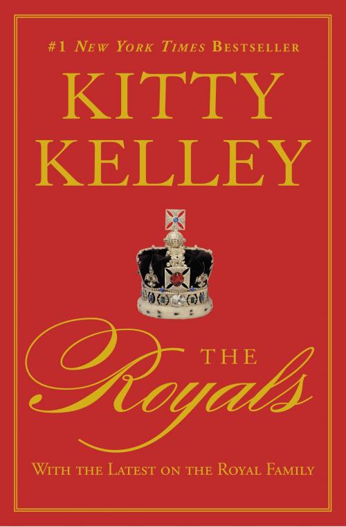 Cover of the book The Royals by Kitty Kelley, Grand Central Publishing