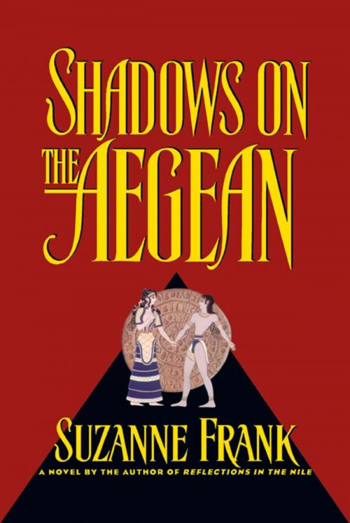 Cover of the book Shadows on the Aegean by Suzanne Frank, Grand Central Publishing