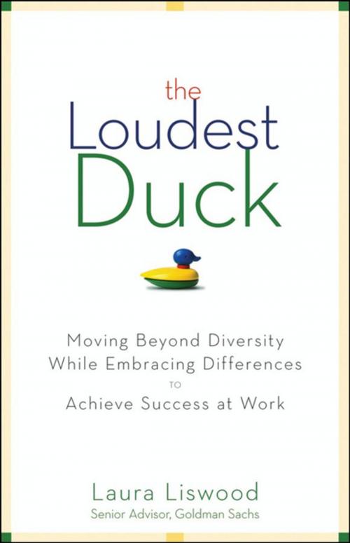 Cover of the book The Loudest Duck by Laura A. Liswood, Wiley