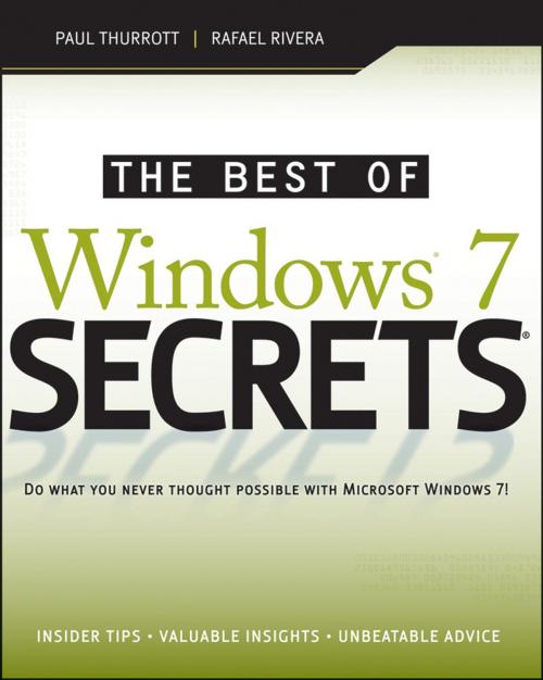Cover of the book The Best of Windows 7 Secrets by Paul Thurrott, Rafael Rivera, Wiley