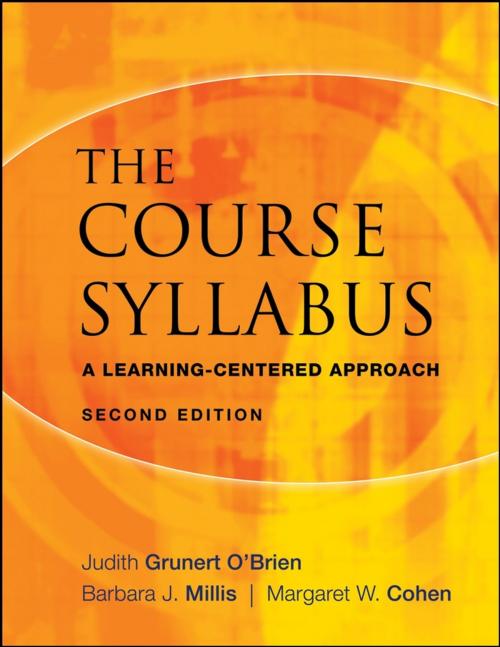 Cover of the book The Course Syllabus by Judith Grunert O'Brien, Barbara J. Millis, Margaret W. Cohen, Wiley