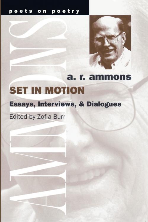Cover of the book Set in Motion by A. R. Ammons, University of Michigan Press