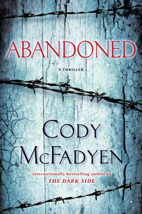 Cover of the book Abandoned by Cody McFadyen, Random House Publishing Group