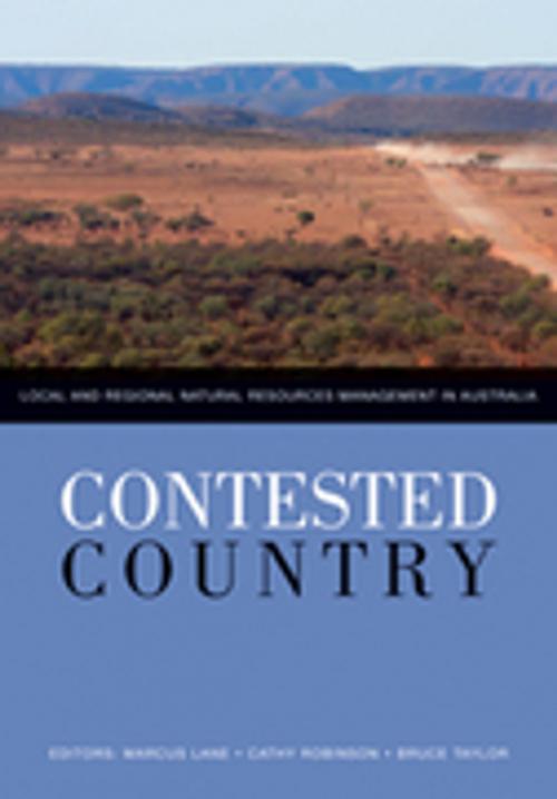 Cover of the book Contested Country by Cathy Robinson, Bruce Taylor, CSIRO PUBLISHING