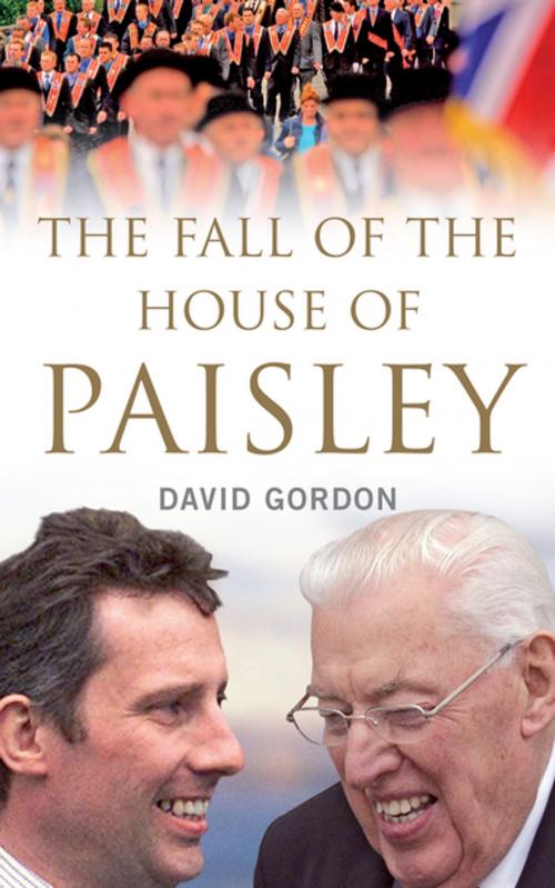 Cover of the book The Fall of the House of Paisley by David Gordon, Gill Books