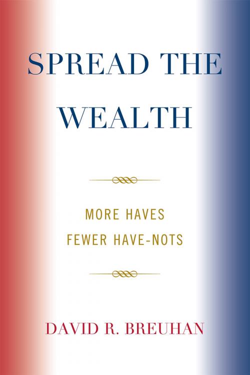 Cover of the book Spread the Wealth by David R. Breuhan, Hamilton Books