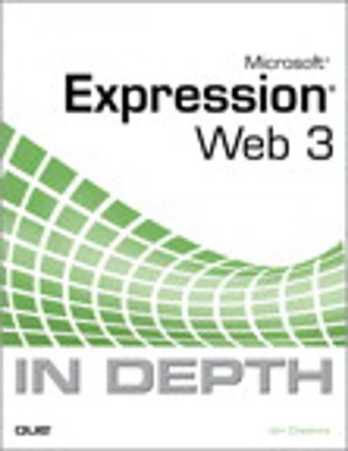 Cover of the book Microsoft Expression Web 3 In Depth by Jim Cheshire, Pearson Education